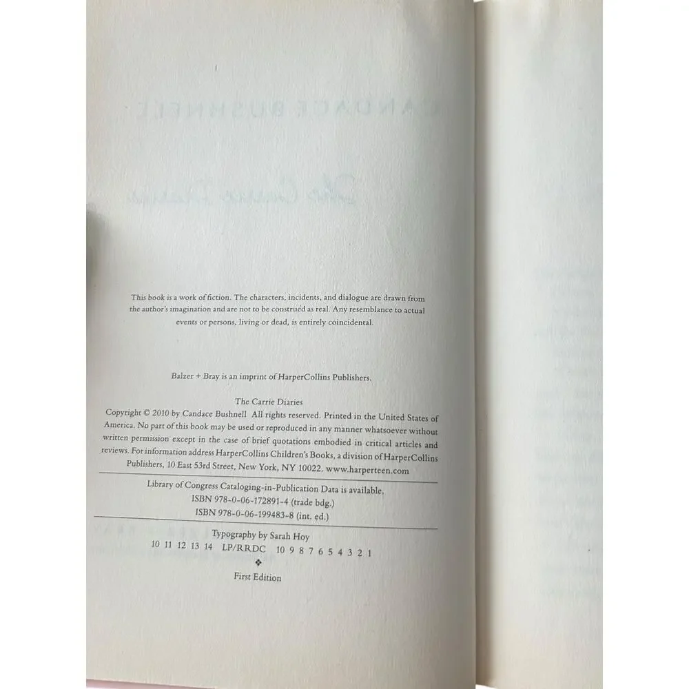 The Carrie Diaries by Candace Bushnell (2010) First Edition Hardback - YA Novel